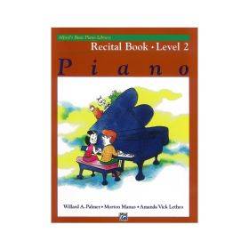 Alfred's Basic Piano Library - Recital Book  Level 2 (Αγγλική Έκδοση)