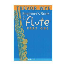Wye - Beginner's Book for the Flute, Part 1